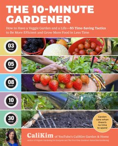 The 10-Minute Gardener - Calikim