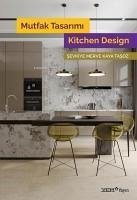 Mutfak Tasarimi - Kitchen Design - Merve Kaya Tasoz, Sevkiye