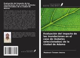 Evaluación del impacto de las inundaciones en el caso de (kebeles seleccionados) de la ciudad de Adama