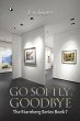 Go Softly, Goodbye - Bild 1