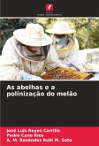 As abelhas e a polinização do melão