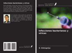 Infecciones bacterianas y víricas - Vishnupriya, B.