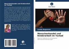 Menschenhandel und Kinderarbeit im Tschad - Beguerem, Lambo