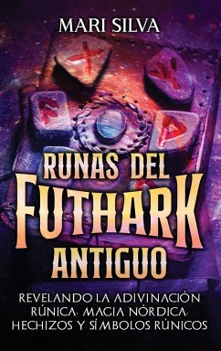 Runas del Futhark Antiguo - Silva, Mari
