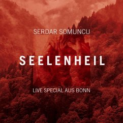 Seelenheil - Live Special aus Bonn (MP3-Download) - Somuncu, Serdar