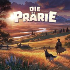 Die Prärie (Lederstrumpf 5) (MP3-Download) - Senf, Stefan