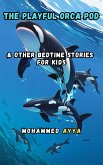 The Playful Orca Pod (eBook, ePUB)