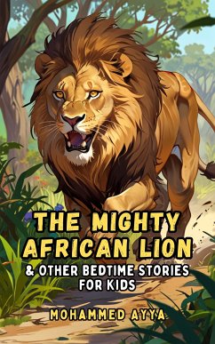 The Mighty African Lion (eBook, ePUB) - Ayya, Mohammed