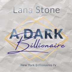 A Dark Billionaire (MP3-Download) - Stone, Lana