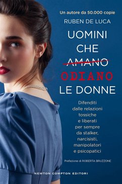 Uomini che amano/odiano le donne (eBook, ePUB) - De Luca, Ruben