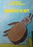 Maikäfer in Not (eBook, ePUB)