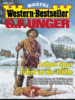 G. F. Unger Western-Bestseller 2679 (eBook, ePUB) - Unger, G. F.