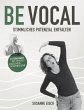 Be Vocal (eBook, ePUB) - Bild 1