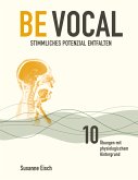 Be Vocal (eBook, ePUB)