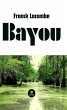 Bayou (eBook, ePUB) - Bild 1