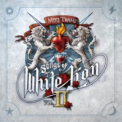 Songs Of White Lion Vol. Ii - Tramp,Mike