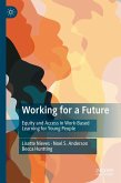 Working for a Future (eBook, PDF)