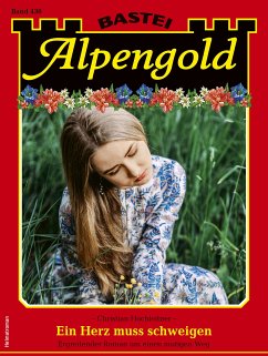 Alpengold 430 (eBook, ePUB) - Hochleitner, Christian