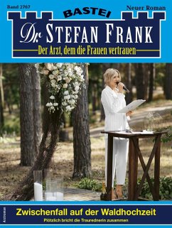 Dr. Stefan Frank 2767 (eBook, ePUB) - Frank, Stefan