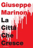 La Città Che Cresce (eBook, ePUB)