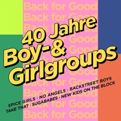 Back For Good - 40 Jahre Boy- & Girlgroups - Various Artists