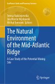 The Natural Environment of the Mid-Atlantic Ridge (eBook, PDF)