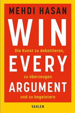 Win Every Argument (eBook, PDF) - Hasan, Mehdi