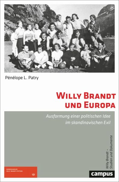 Willy Brandt und Europa (eBook, PDF) Willy Brandt und Europa (eBook, PDF)