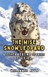 The Wise Snow Leopard (eBook, ePUB) - Bild 1