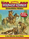 Wildwest-Roman – Unsterbliche Helden 46 (eBook, ePUB)