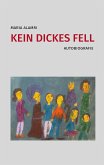 Kein dickes Fell (eBook, ePUB)