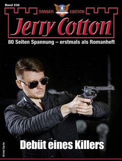 Jerry Cotton Sonder-Edition 238 (eBook, ePUB) - Cotton, Jerry