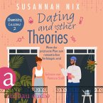 Dating and other Theories. Wenn der präziseste Plan zum romantischen Verhängnis wird (MP3-Download)