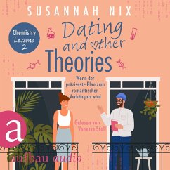 Dating and other Theories. Wenn der präziseste Plan zum romantischen Verhängnis wird (MP3-Download) - Nix, Susannah