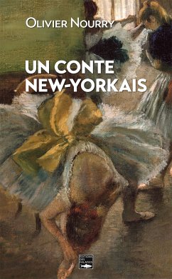 Un conte new-yorkais (eBook, ePUB) - Nourry, Olivier