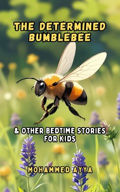 The Determined Bumblebee (eBook, ePUB) - Ayya, Mohammed