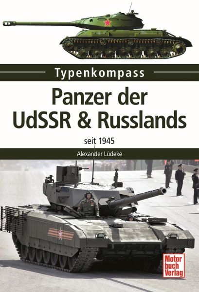 Panzer der UdSSR & Russlands (eBook, PDF) Panzer der UdSSR & Russlands (eBook, PDF)