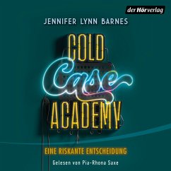 Cold Case Academy – Eine riskante Entscheidung (MP3-Download) - Barnes, Jennifer Lynn