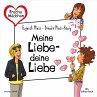 Freche Mädchen: Meine Liebe – deine... - Bild 1