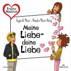 Freche Mädchen: Meine Liebe – deine Liebe (MP3-Download)