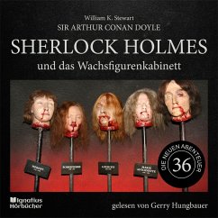 Sherlock Holmes und das Wachsfigurenkabinett (Die neuen Abenteuer, Folge 36) (MP3-Download) - Doyle, Sir Arthur Conan; Stewart, William K.