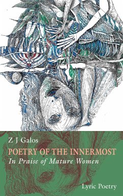 Poetry of the innermost (eBook, ePUB) - Galos, Z J