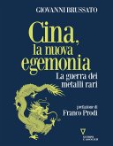 Cina, la nuova egemonia (eBook, ePUB)