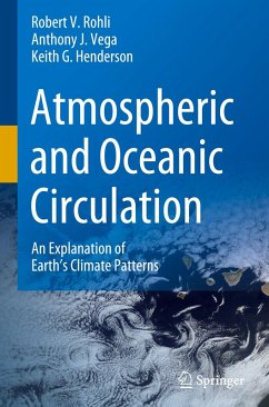 Atmospheric and Oceanic Circulation - Rohli, Robert V.;Vega, Anthony J.;Henderson, Keith G.