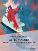 Altro viaggio. Divina Commedia come romanzo (eBook, ePUB)