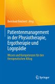 Patientenmanagement in der Physiotherapie, Ergotherapie und Logopädie (eBook, PDF)
