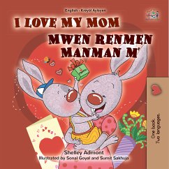 I Love My Mom Mwen renmen Manman m (eBook, ePUB) - Admont, Shelley; KidKiddos Books