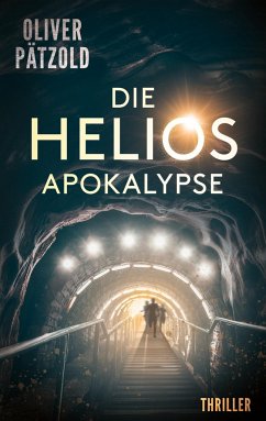 Die Helios-Apokalypse - Pätzold, Oliver
