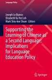 Supporting the Learning of Chinese as a Second Language: Implications for Language Education Policy