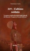 319 – L&quote;ultimo soldato (eBook, ePUB)